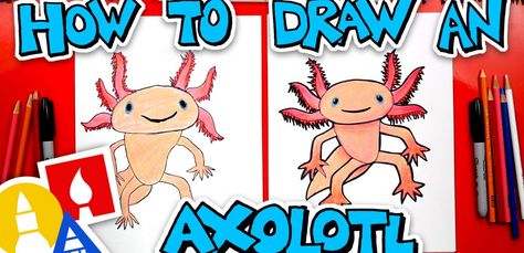 How To Draw An Axolotl Draw Axolotl, Draw An Axolotl, Draw Ocean, Faber Castell Art, Axolotl Cute, Ocean Drawing, Art For Kids Hub, Life Skills Classroom, 4th Grade Art