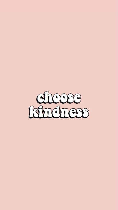 Choose kindness. Motivational inspiration life quote about empathy, kindness, love, compassion. Collage Des Photos, Iphone Wallpaper Vsco, Wallpaper Macbook, Choose Kindness, Wallpaper Disney, Words Wallpaper, Shotting Photo, Wallpaper Collage, Wallpaper Tumblr