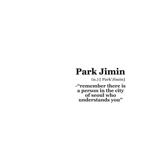 Idol Quotes Inspirational, Quotes For Idol Kpop, Quotes From Kpop Idols, Love Quotes For Idol, Jimin Stand, Jimin Words, Jimin Quotes Aesthetic, Park Jimin Quotes, Kpop Quotes Inspirational