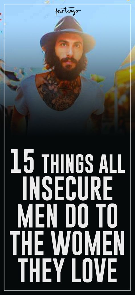 Insecure Men Quotes, Insecure Men, Insecure Boyfriend, Happily Divorced, Signs Of Insecurity, Insecure Women, Relationship Insecurity, Jealous Boyfriend, Insecure People