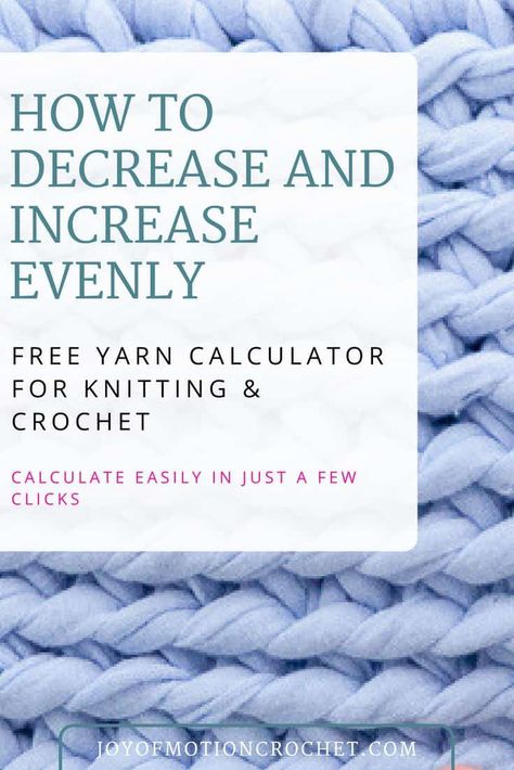 How to decrease and increase evenly when knitting or crocheting. Easy to use yarn calculator for knitters and crocheters. Calculate how often you need to increase. Calculate how often you need to decrease.#yarncalculator #crochetcalulator #crochet #freecrochet Crocheting Easy, Crochet Flowers Easy, Knitting Stitches Tutorial, Beginner Crochet Tutorial, Crochet Decrease, Modern Knitting, Crochet Stitches For Beginners, Crochet Stitches Tutorial, Crochet Instructions