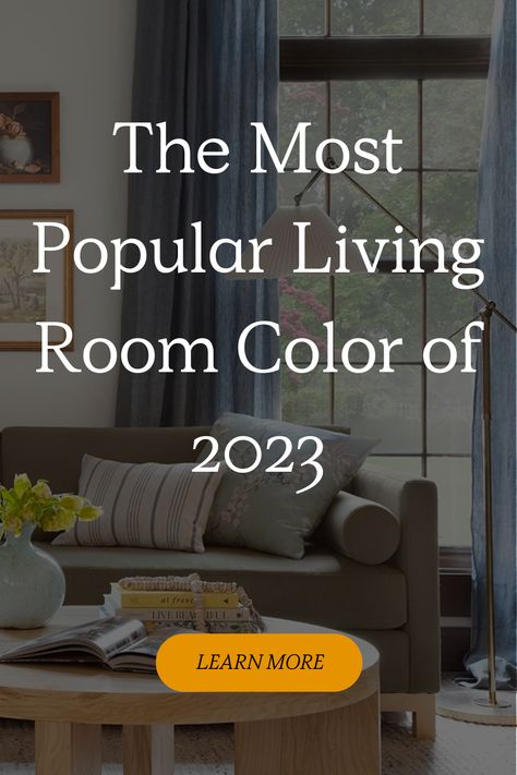 New Classic Living Room Interior Design Wall Colors, Living Room Color Ideas 2023, Paint Combination For Living Room, 2023 Living Room Paint Trends, Color To Paint Living Room Ideas, Living Room Paint Colours 2023, Home Trends 2023 Interior Design Living Room, Living Room Decor2023, Trendy Interior Paint Colors 2023