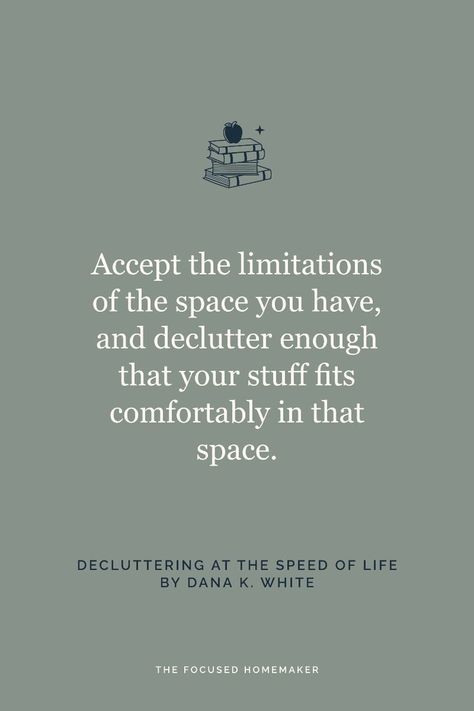 Minimalism Mindset, Clutter Quotes, House Declutter, Organize 365, Dana K White, Happy Homemaking, Simple Living Lifestyle, Decluttering Inspiration, Minimalist Inspiration