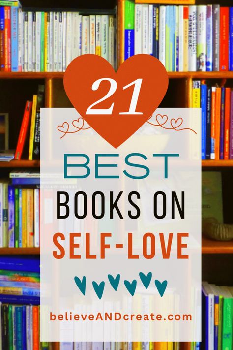 21 Best Self-Love Books Books About Loving Yourself, Self Help Books About Love, Self Awareness Books, Self Love Poetry Books, Journal Promos For Self Love, Teaching Books, Love Quiz, Self Love Books, Love Yourself More