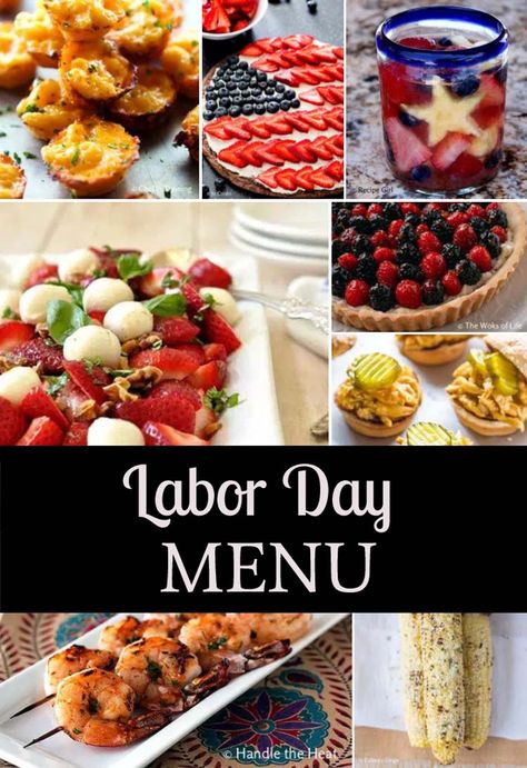 Labor Day Bbq Menu Ideas, Labor Day Bbq Food, Labor Day Appetizer Ideas, Labor Day Meal Ideas, Labor Day Bbq Ideas, Labor Day Party Ideas Food, Labor Day Menu Ideas, Labor Day Cookout Ideas, Labor Day Appetizers