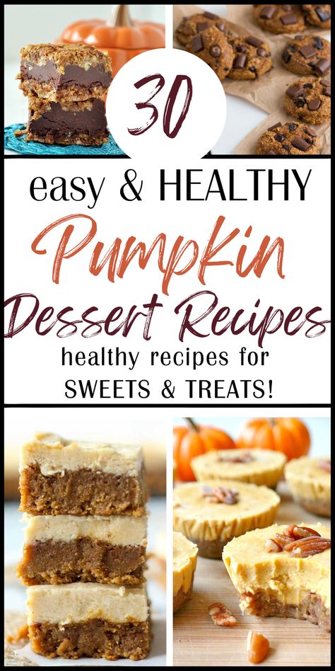 Easy Healthy Pumpkin Dessert, Best Thanksgiving Desserts, Fall Desserts Pumpkin, Healthy Fall Desserts, Pumpkin Dessert Recipes, Healthy Thanksgiving Desserts, Healthy Pumpkin Dessert, Pumpkin Cravings, Fun Thanksgiving Desserts