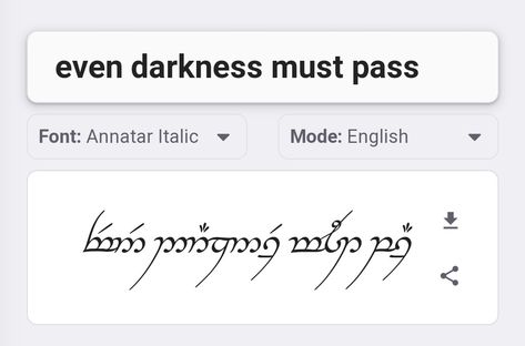 Lotr Quotes Elvish, Even Darkness Must Pass Elvish, Lotr Tattoo Minimalist Elvish, Dainty Lotr Tattoos, Tolkien Tattoo Ideas, Lord Of The Rings Quote Tattoo, Lotr Quote Tattoo, Elvish Tattoo Lord Of The Rings, Lotr Elvish Tattoo