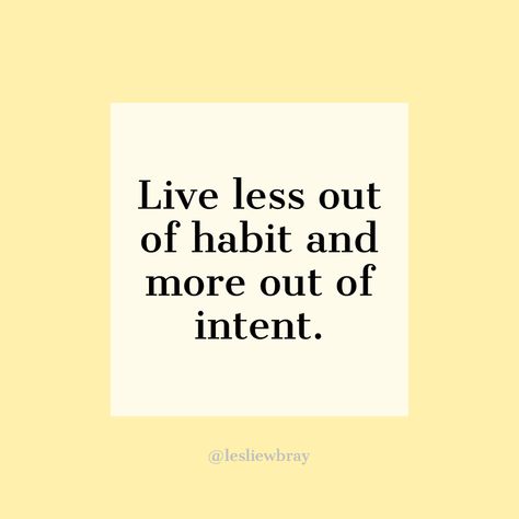 Living More Intentionally, Be More Intentional, 2025 Moodboard, Being Intentional, Live Intentionally, Living Intentionally, Building Community, Be Intentional, My Energy