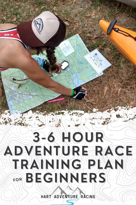 Free Sprint Adventure Race Training Plan for Beginners (3-6 Hour Event) - Hart Adventure Racing Adventure Race, Adventure Racing, Strength Training Plan, Obstacle Race, Race Training, Adventure Guide, How To Train, Training Plan, Race Day