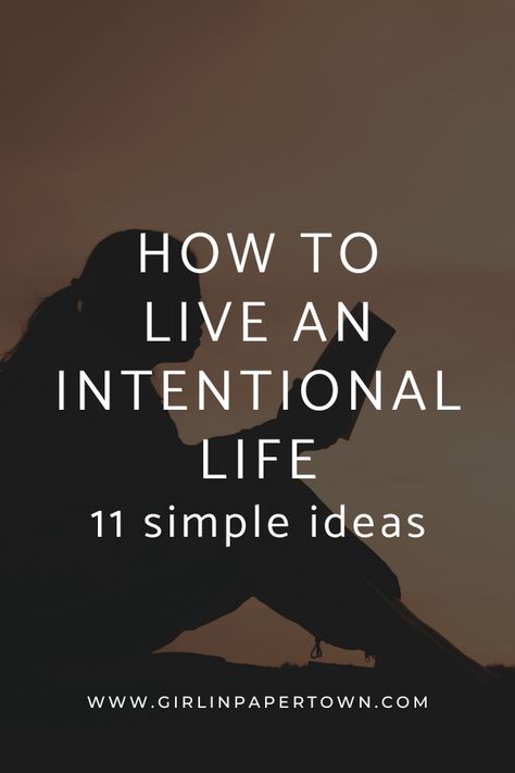 How to live an intentional life: 11 simple ideas - how to be more intentional with your time | slow living lifestyle | living an intentional life | living a slow life | slowing down in motherhood Slow Life Quotes, Slow Living Home, Slow Living Aesthetic, How To Become Confident, Intentional Living Quotes, Be More Intentional, Slow Living Lifestyle, Become Confident, Present In The Moment