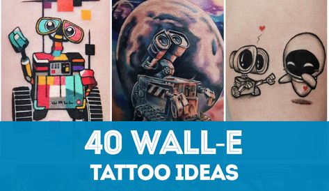 Huge list of ideas for Wall-e tattoo designs. Get inspired! This Pixar icon has become a popular tattoo theme for Disney fans. Eve And Wall E Tattoo, Walle Tattoo Disney, Walle Tattoo Ideas, Wall E And Eve Tattoo, Pixar Tattoo Ideas, Wall E Tattoo, Eve Tattoo, Walle Tattoo, Couple Tat