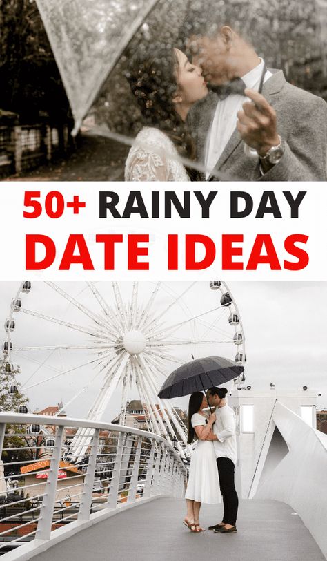 Rainy Day Date Ideas, Rainy Day Dates, Indoor Date Ideas, Fun Rainy Day Activities, Free Date Ideas, Things To Do With Your Boyfriend, Couples Things To Do, Day Date Ideas, Date Activities