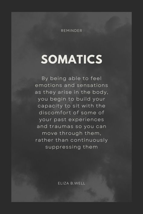 somatic-trauma-healing Somatic Quotes, How To Heal, Emotional Processing, Somatic Movement, Somatic Experiencing, Somatic Healing, Counselling Tools, Somatic Therapy, Somatic Exercises