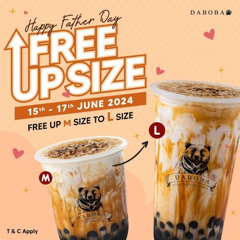 Daboba Father's Day Promotion: Free Upsize from Medium to Large from 15-17 June 2024 Drink Promotion Poster, Product Promotion Poster, Food Promotion, Food Poster Design, Insta Post, Dad Day, June 2024, Food Poster, New Flavour