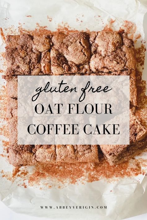 Coffee Cake Gluten Free, Make Oat Flour, Cinnamon Crumble Topping, Oat Flour Muffins, Pro Metabolic, Gluten Free Coffee Cake, Oat Flour Recipes, Cake Cinnamon, Gluten Free Coffee