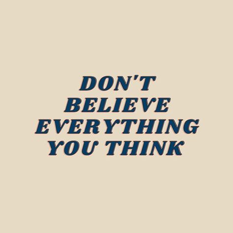 Don't Overthink Quotes, Over Thinking Quotes, Best Advice Quotes, Tiny Quotes, Thinking Quotes, Aesthetic Words, Daily Inspiration Quotes, Reminder Quotes, Work Humor