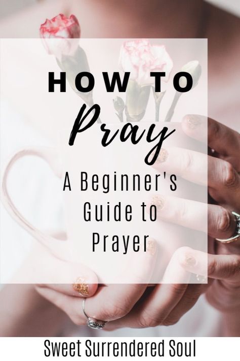 How To Pray The Rosary For Beginners, Pray Bible Study Method, How To Start Praying, How To Start A Prayer, Learn How To Pray, How To Pray For Beginners, What To Pray For, Fasting And Prayer For Beginners, How To Pray For Others