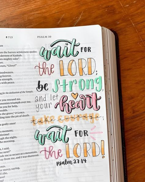 Psalms Journaling, Bible Journaling Genesis, Jesus Journal, Bible Highlighting, Wait For The Lord, Psalm 27:14, Journal Bible Quotes, Bible Journal Notebooks, Bible Journaling For Beginners