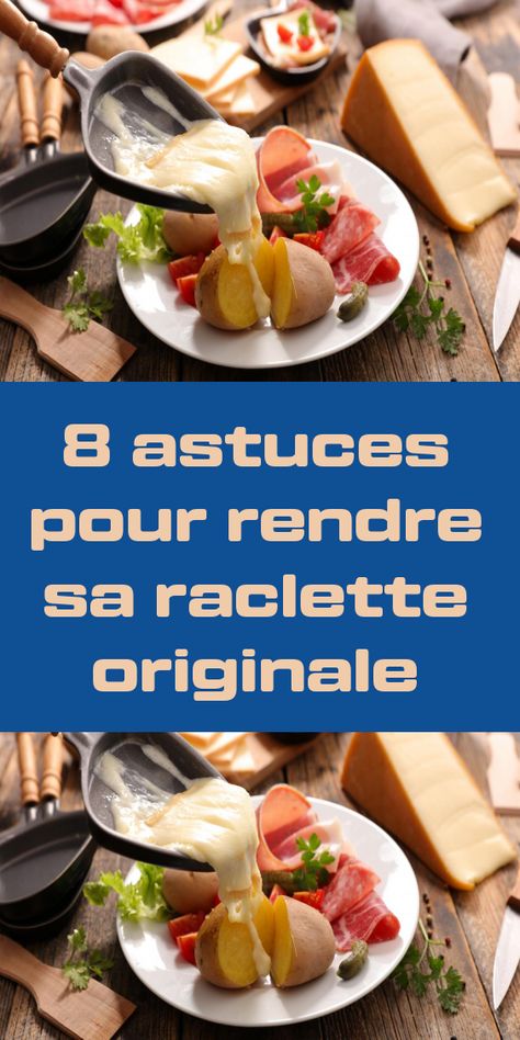 8 astuces pour rendre sa raclette originale Raclette Party Decoration, Table Raclette, Raclette Ideas, Raclette Originale, Raclette Recipes, Raclette Party, Corn Fritter Recipes, Confort Food, American Foods