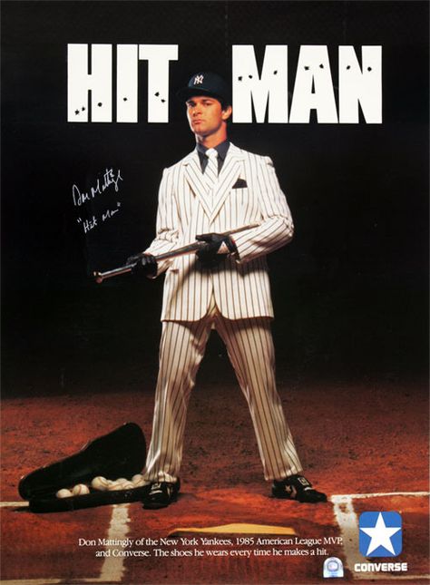 My favorite poster growing up, that of Don Mattingly dressed as the "Hit Man" for Converse. 90s Baseball, Yankees Baby, Baseball Legends, Go Yankees, Hit Man, Don Mattingly, Damn Yankees, 90s Sports, John Kerry