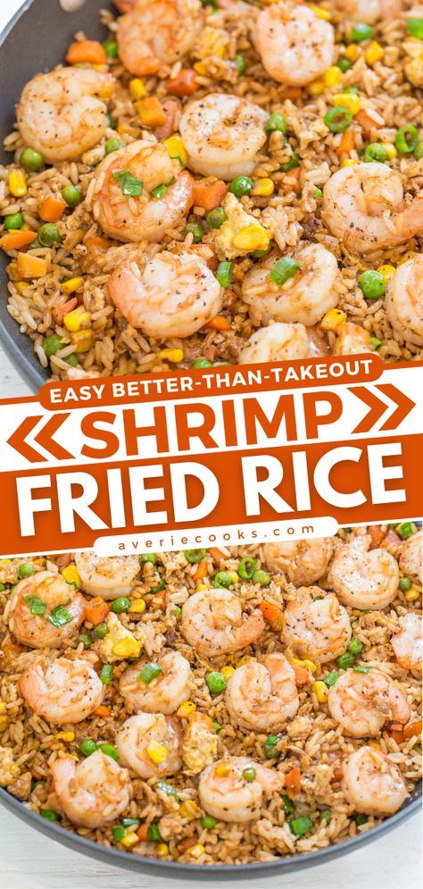 Easy Better-Than-Takeout Shrimp Fried Rice - Averie Cooks Dinner For 2 With Shrimp, Dinner Recipes For Family With Shrimp, Quick Dinners With Rice, Shrimp Egg Fried Rice Recipe, Instapot Shrimp Fried Rice Recipes, Diy Shrimp Fried Rice, Simple Shrimp And Rice Recipes, Easy Shrimp Fried Rice Recipe Simple, Quick Meals With Shrimp