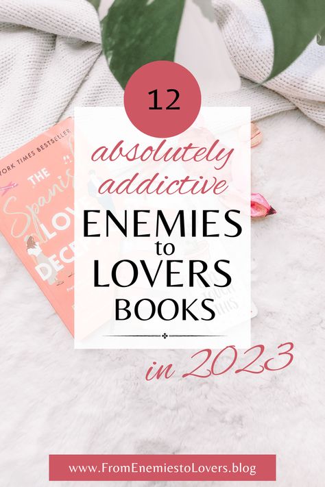 Book flatlay with the best enemies to lovers books to read this 2023 Good Enemies To Lovers Books, Books From Enemies To Lovers, Romance Book Suggestions, Spicy Enemies To Lovers Books, Best Romance Books 2023, Enemies To Lovers Romance Books, Best Romcom Books, Books Enemies To Lovers, Romantic Books To Read In Your 20s