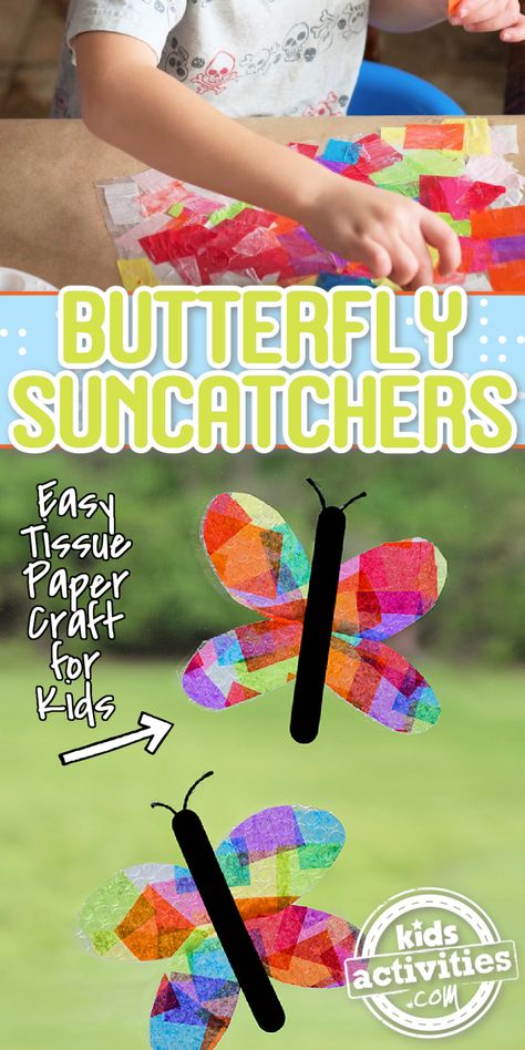 Butterfly Suncatcher Craft, Tissue Paper Butterfly, Butterfly Activities, Butterfly Crafts Preschool, Paper Butterfly Crafts, Butterflies Activities, Tissue Paper Craft, Butterfly Suncatcher, Circuit Crafts