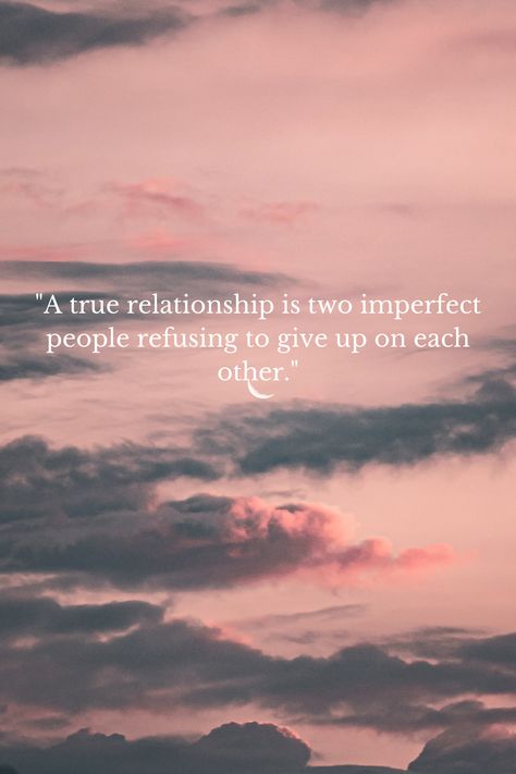 Two Imperfect People Quotes Love, Loving Imperfections Quotes, Forbitten Love Quotes, Imperfection Quotes, Doll Suitcase, True Relationship, Qoutes About Love, Perfect Boyfriend, Thinking Quotes