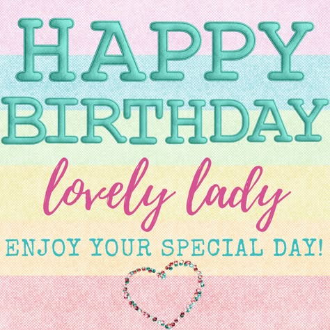 Happy b-day lovely lady! Happy B Day Wishes, Happy Birthday Beautiful Friend, Happy Birthday Beautiful Lady, Happy Birthday Lovely Lady, Happy Birthday Lady, Happy Birthday Humorous, Happy Birthday Wishes For Her, Quote Birthday, Birthday Sayings