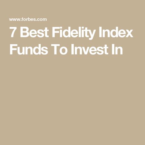 7 Best Fidelity Index Funds To Invest In Fidelity Investment, Index Funds, Treasury Bonds, Novo Nordisk, Bond Market, Financial Markets, The Question, Business Strategy, Money Management