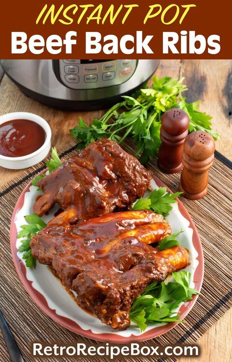 Instant Pot Beef Back Ribs are tender & delicious, with a yummy ribs spice rub & bbq sauce. Instant Pot Beef Ribs recipe, Instapot beef ribs, How to make Instant Pot Ribs, easy Instant Pot recipes by retrorecipebox.com Instapot Beef Ribs, Instant Pot Beef Ribs, Pressure Cooker Beef Ribs, Pressure Cooker Ribs, Instant Pot Ribs, Ribs Easy, Bbq Beef Short Ribs, Beef Back Ribs, Beef Ribs Recipe