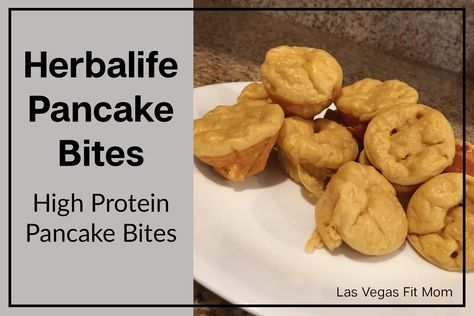 Herbalife Pancake Bites - High Protein Pancake Bites - Las Vegas Fit Mom Herbalife Pancakes, Herbalife Treats, Protein Pancake Bites, Herbalife Protein Bars, Herbalife Flavors, Protein Snacks Recipes, Herbal Life Shakes, Herbalife Protein, Herbalife Products