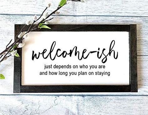 PRICES MAY VARY. Title: Fprqlyze Welcome-ish Wooden Sign, Home Decor, Welcome Sign, Funny Welcome Sign, Farmhouse Decor, Rustic Wooden Sign, Funny Home Decor, Housewarming，12x22in,Made in American. Product Type: Categories > Home Décor Products > Home Décor Accents > Wall Pediments Welcome Sign Funny, Funny Welcome Signs, Stained Trim, Funny Home Decor, Farmhouse Decor Rustic, Rustic Wooden Sign, Diy Wood Signs, Home Decor Signs, Cricut Projects Vinyl