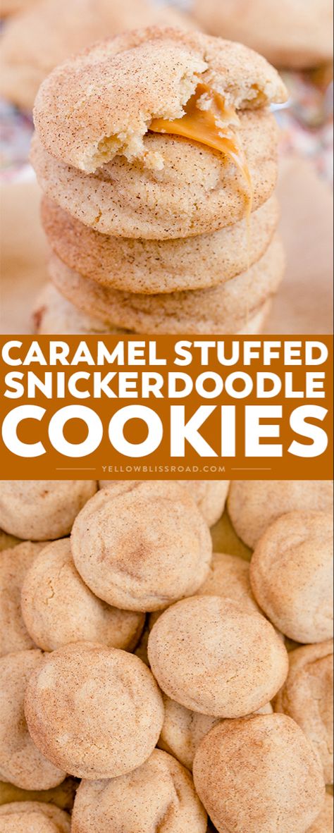 Stuffed Snickerdoodles, Doodle Cookies, Yellow Bliss Road, Lemon And Coconut Cake, Gooey Caramel, Snickerdoodle Recipe, Snickerdoodle Cookies, Filled Cookies, Gourmet Cookies