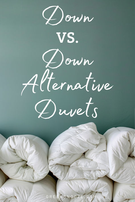 down duvet, down alternative duvet, duvets, comforters, bed, bedding, bedroom Down Comforter Bedding, Sustainable Bedroom, Down Duvet, Bedroom Sanctuary, Bedroom Oasis, Down Comforters, Sanctuary Bedroom, Down Comforter, Which Is Better