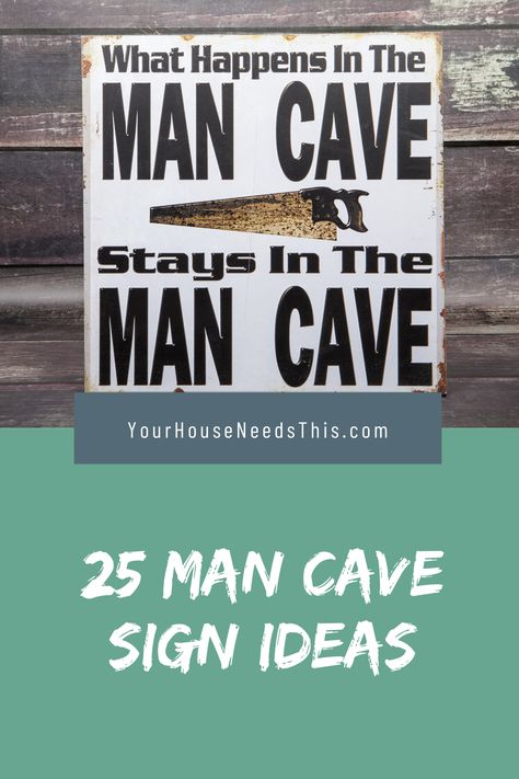 25 Man Cave Sign Ideas - #house #homediy #home #decor #decorideas #housedecor #mancave Mancave Sign Ideas, Man Cave Signs Diy, Man Cave Signs Wooden, Man Cave Names, Man Cave Quotes, Man Cave Doors, Man Cave Posters, Outdoor Man Cave, House Needs