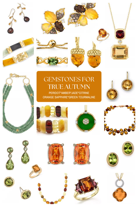 Gemstone Selections for True Autumn Color Season Warm Autumn Jewelry, True Autumn Jewelry, Dark Autumn Jewelry, Deep Autumn Jewelry, True Autumn Color Palette, Autumn Color Season, Autumn True, Autumn Color Palette Fashion, Color Palette Fashion