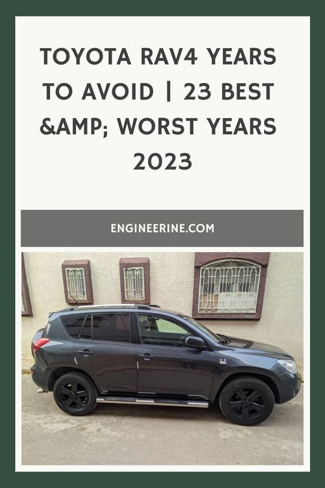 Toyota RAV4 Years To Avoid | 23 Best &amp; Worst Years 2023 Toyota Rav4 Offroad, Rav4 Camping, Toyota Rav4 2008, Rav4 Car, Usa History, Solo Camping, Toyota Rav, Luxury Car Interior, Rav 4