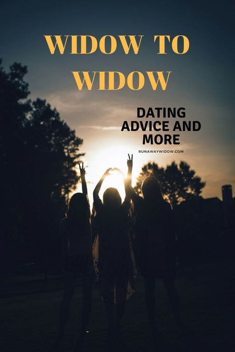 WIDOW TO WIDOW - Advice on dating and moving forward from my mom - Runawaywidow Spouse Quotes, Flirting Moves, Dating Again, Relationship Memes, Solo Female Travel, Funny Dating Quotes, Dating Memes, Science Technology, Finding Love