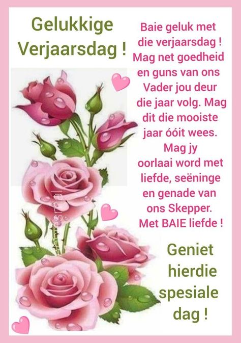 Afrikaans Birthday Wishes, Veels Geluk Verjaarsdag Afrikaans, Verjaarsdagwense Afrikaanse, Christian Happy Birthday Wishes, Lekker Verjaar, Happy Birthday Fireworks, Birthday Wishes For A Friend Messages, Birthday Fireworks, Birthday Wishes Greeting Cards