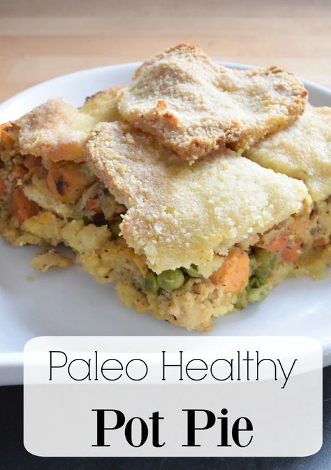 Paleo Pot Pie, Healthy Pot Pie, Paleo Chicken Pot Pie, Nesting With Grace, Pot Pie Recipe, Dinner Meal, Pot Pies Recipes, Paleo Lunch, Primal Recipes