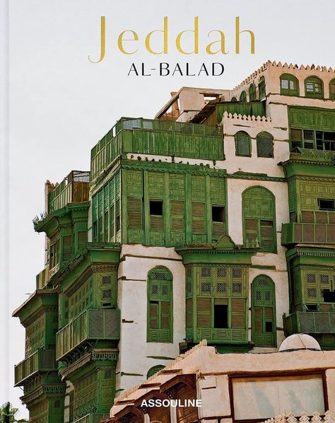 Jeddah Al-Balad: Parry, James, Salvaing, Matthieu: 9781649800886: Amazon.com: Books Saudi Arabia Jeddah, Pilgrimage To Mecca, Saudi Arabia Culture, Photobook Design, 7 Design, Modern Metropolis, Oscar Niemeyer, المملكة العربية السعودية, Antique Shop