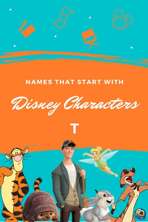 Timon, Thumper, Tinker Bell, Tadashi Hamada, Tuk Tuk, and Tigger Disney characters that start with T Pixar Drawings, List Of Disney Characters, Disney Character Names, Disney And Pixar Characters, Alphabet Characters, Animated Movies Characters, Disney Names, Disney Character Drawings, The Letter T