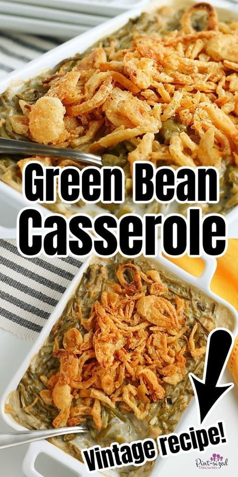 Recipe For Green Bean Casserole, Creamy Green Bean Casserole, Classic Green Bean Casserole, Casserole Side Dishes, Greenbean Casserole Recipe, French Fried Onions, Thanksgiving Recipes Side Dishes, Thanksgiving Dishes, Green Bean Recipes