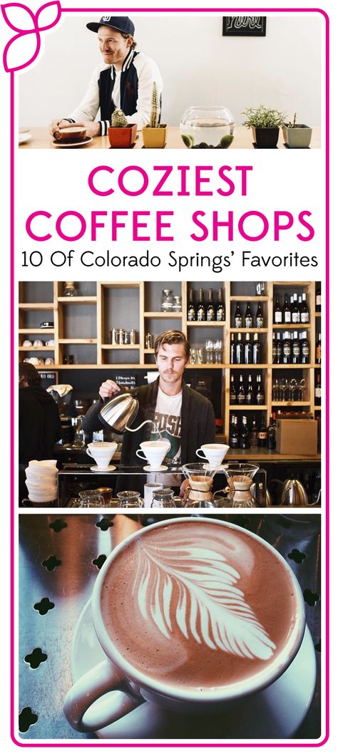 Colorado Springs Restaurants, Colorado Springs Vacation, Road Trip To Colorado, Colorado Living, Moving To Colorado, Colorado Summer, Cozy Coffee Shop, Visit Colorado, Spring Coffee