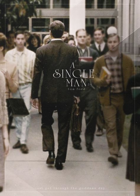 A Single Man A Single Man Movie, A Single Man, Single Man, Colin Firth, Cinema Posters, Cinema Film, Man Movies, At The Movies, Film And Tv