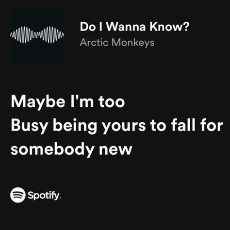 Arctic Monkeys Lyrics I Wanna Be Yours, Lyrics Aesthetic Arctic Monkeys, Lyrics Artic Monkey, Arctic Monkeys Lyrics Aesthetic, Arctic Monkeys Lyrics Quotes, Arctic Monkeys Song Lyrics, Lyrics Arctic Monkeys, Iconic Song Lyrics, Arctic Monkeys Quotes