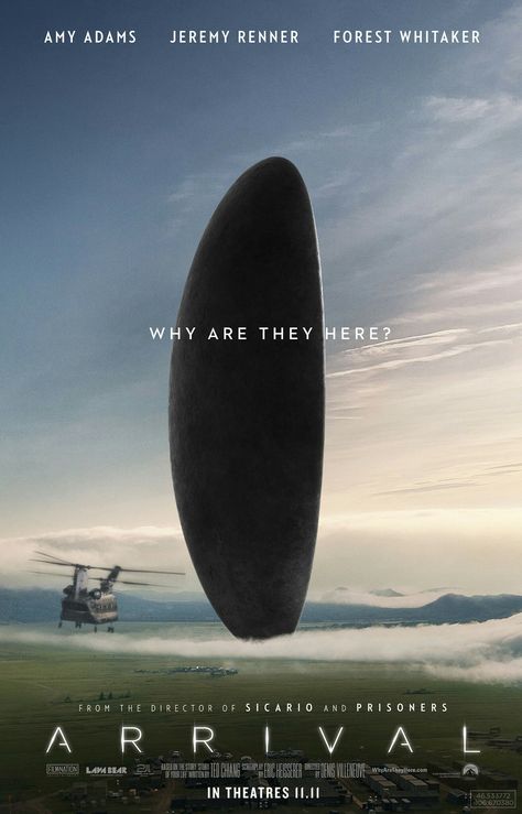 Arrival Film, Arrival Movie, Arrival Poster, Full Mon, Forest Whitaker, Denis Villeneuve, Sci Fi Films, I Love Cinema, Movies 2016