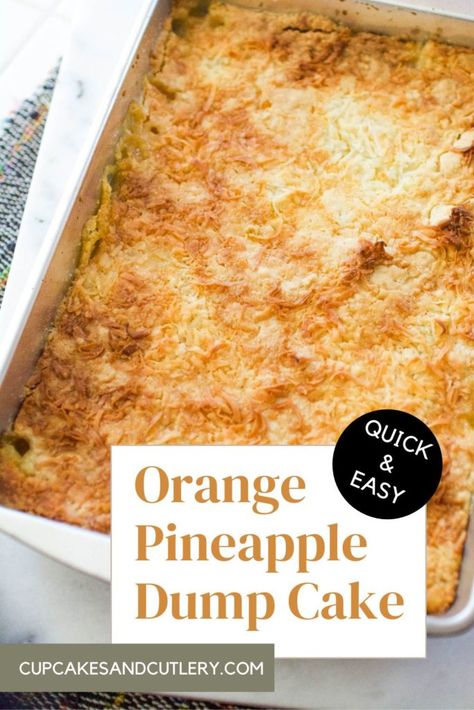 Orange Dump Cake Recipes, Tropical Dump Cake, Recipes Using Canned Mandarin Oranges, Orange Dump Cake, Orange Pineapple Cake Recipe, Recipes With Mandarin Oranges, Canned Mandarin Oranges, Pineapple Dump Cake Recipe, Orange Pineapple Cake