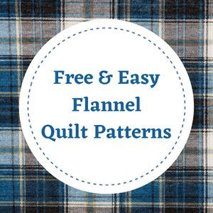 Click here to browse all the Free & Easy Flannel Quilt Patterns on this website Flannel Quilt Patterns, Free Paper Piecing Patterns, Pinwheel Quilt Block, Churn Dash Quilt, Tiled Quilt, Irish Chain Quilt, Heart Quilt Pattern, Christmas Quilt Patterns, Flannel Quilts